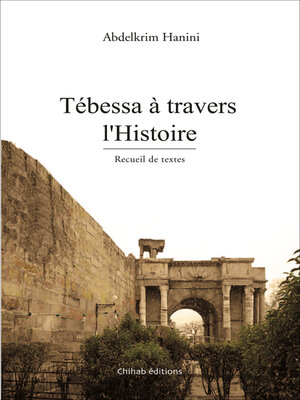 cover image of Tébessa à travers l'Histoire